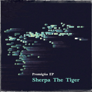 SHERPA THE TIGER - Promigña - 12'' EP - 180g Coke Bottle Green Vinyl [JUL 11]