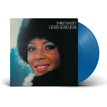 SHIRLEY BASSEY - Never, Never, Never (Reissue) - LP - Recycled Blue Vinyl
