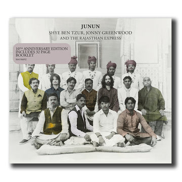 SHYE BEN-TZUR | JONNY GREENWOOD | THE RAJASTHAN EXPRESS - Junun (10th Anniversary Edition) - CD [JAN 16]
