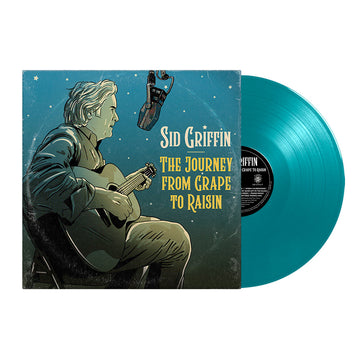 SID GRIFFIN - The Journey From Grape To Raisin - LP - Turquoise Vinyl [OCT 25]