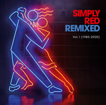 Simply Red - Remixes - 2LP -  Limited Edition Transparent 1 Red & 1 Blue Vinyl  [Record Store Day 2026]