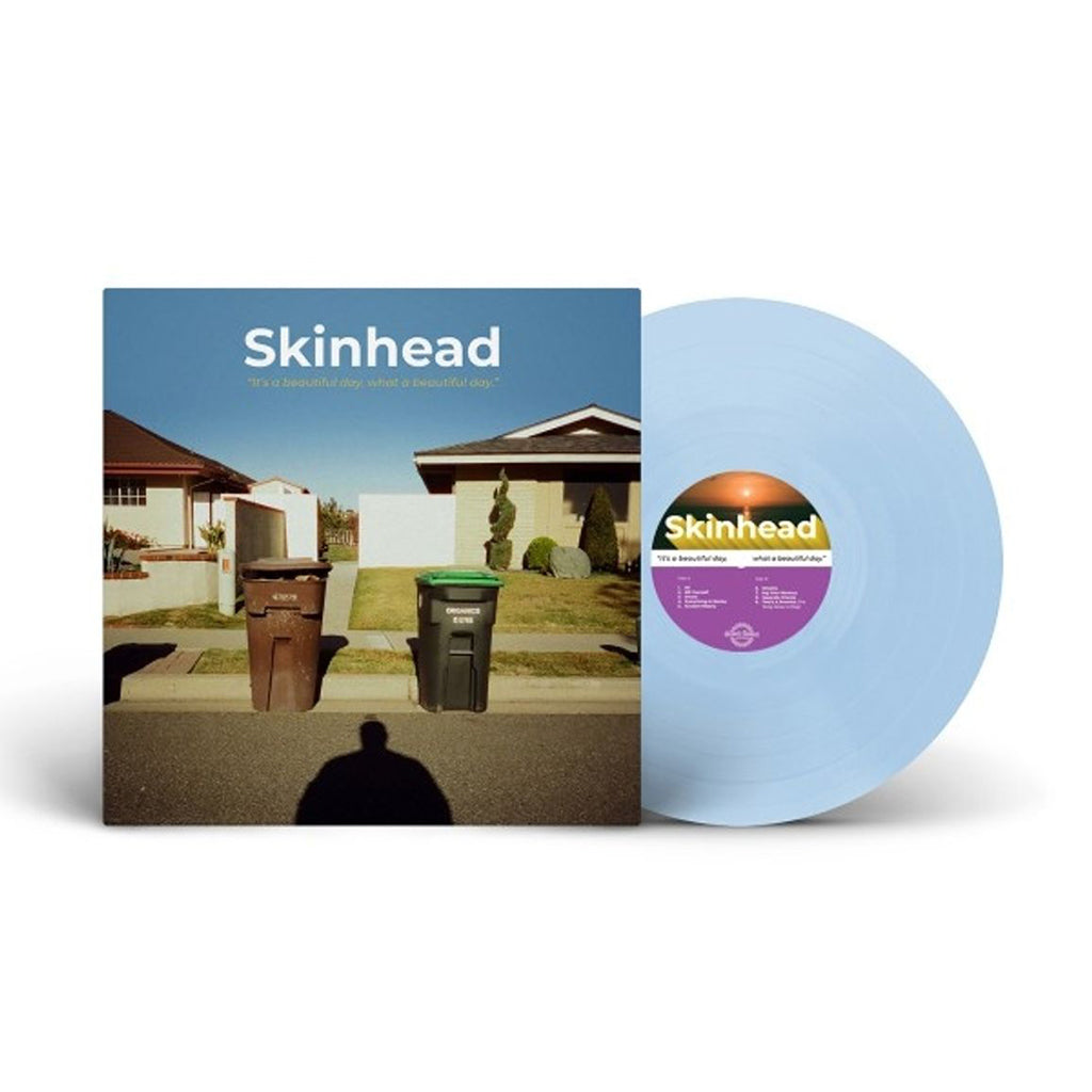 SKINHEAD - It's a Beautiful Day, What a Beautiful Day - LP - Blue Vinyl [SEP 26]