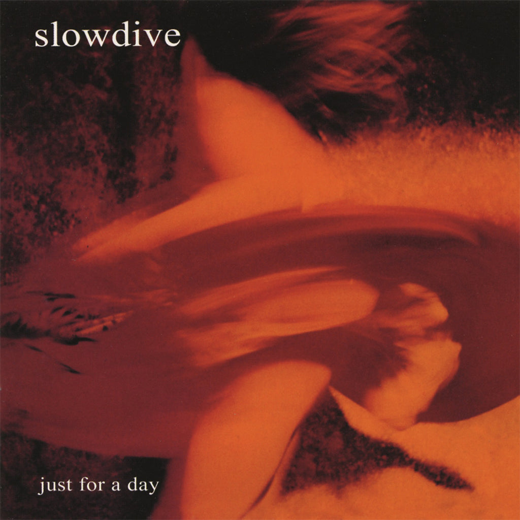 SLOWDIVE - Just For A Day (Reissue) - CD [APR 4]