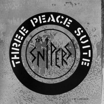 THE SNIPERS - Three Peace Suite - 12'' - Vinyl [AUG 8]