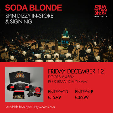 SODA BLONDE - Instore & Signing - DEC 12th
