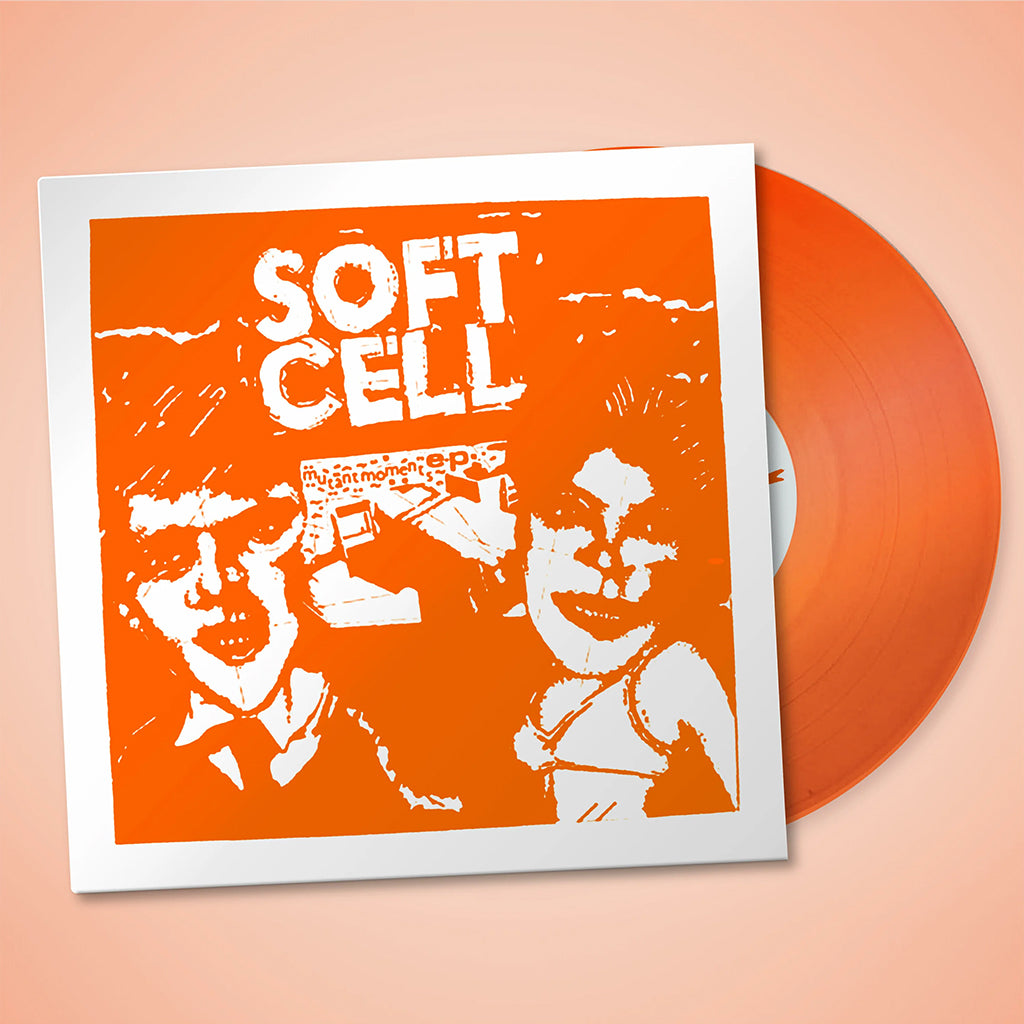 SOFT CELL - Mutant Moments - 10'' EP - Orange Vinyl