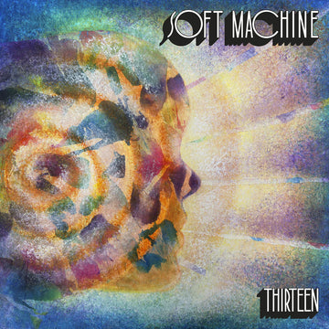SOFT MACHINE - Thirteen (w/ 5 Bonus tracks) - 2LP - Vinyl [MAR 13]