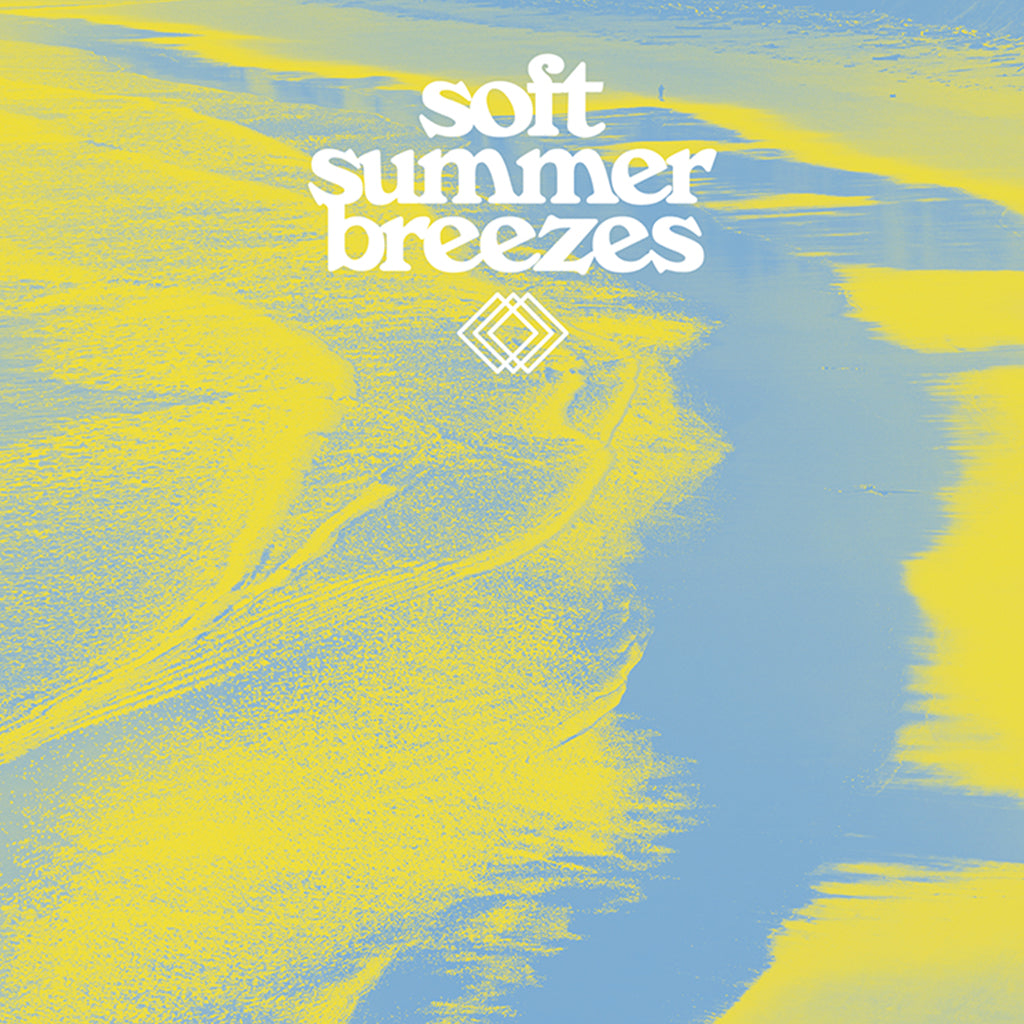 VARIOUS - Soft Summer Breezes - LP - Summer Sun Colour Vinyl [MAY 31]