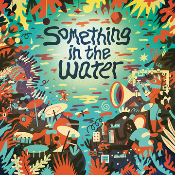 VARIOUS - Something In The Water - LP - Vinyl [NOV 28]