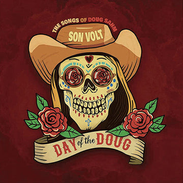 SON VOLT - Day of the Doug - The Songs Of Doug Sahm (Repress) - LP - Black Vinyl [JUN 16]