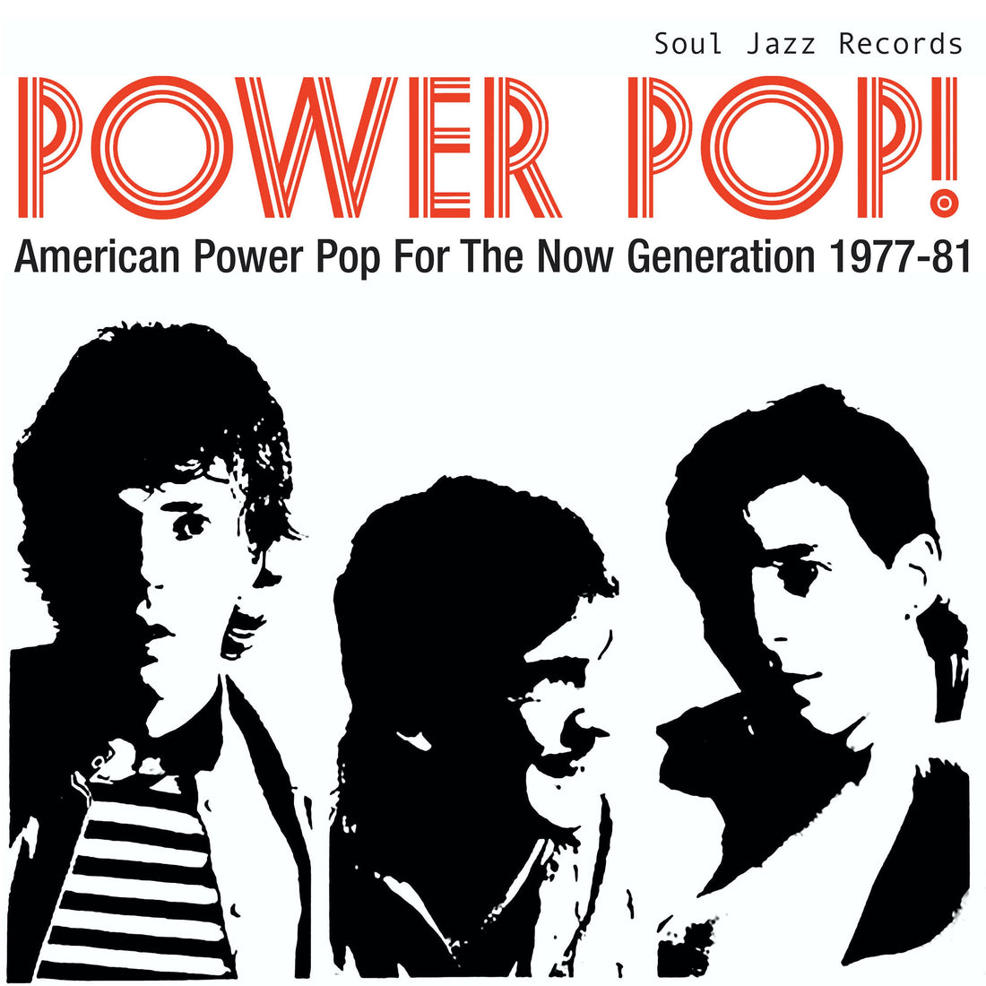 Soul Jazz Records Presents - Power Pop! American Power Pop for the Now Generation 1977-1981 - 1LP -  Limited Edition Red Vinyl  [Record Store Day 2026]