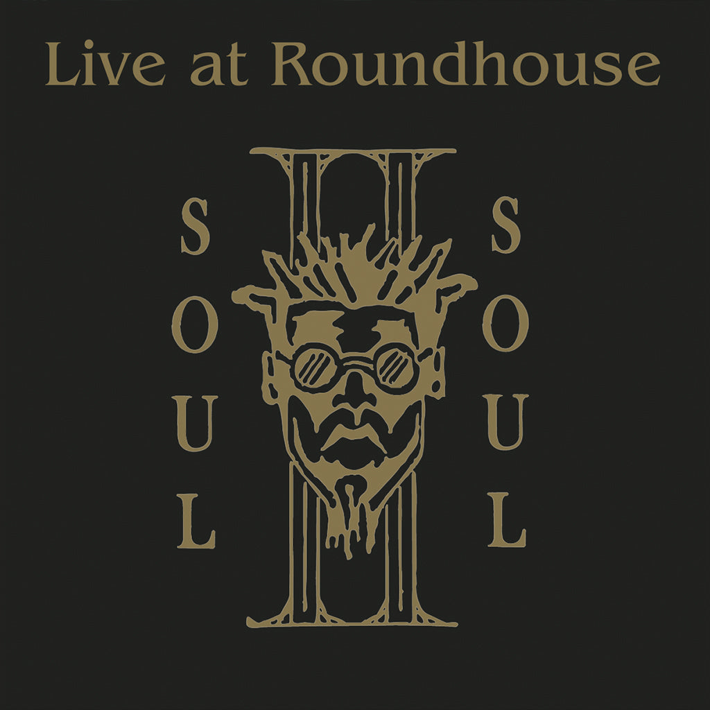 SOUL II SOUL - Live At The Roundhouse - 2LP - Black Vinyl [MAY 23]