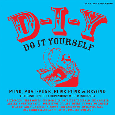 VARIOUS / SOUL JAZZ RECORDS PRESENTS - D-I-Y: DO-IT-YOURSELF - Punk, Post Punk, Punk Funk and Beyond (Reissue) - 2LP - Orange Vinyl
