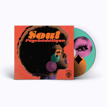 VARIOUS - Soul Psychédélique (The Sounds Of Psychedelic Soul And Funk 1967-2024) - CD [NOV 28]