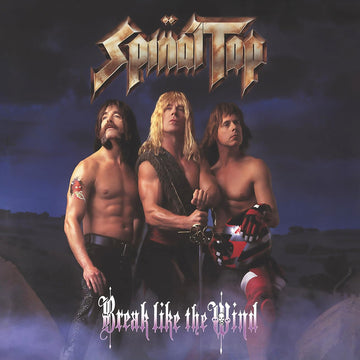 SPINAL TAP - Break Like The Wind (Remastered) - LP - 180g Vinyl [OCT 3]