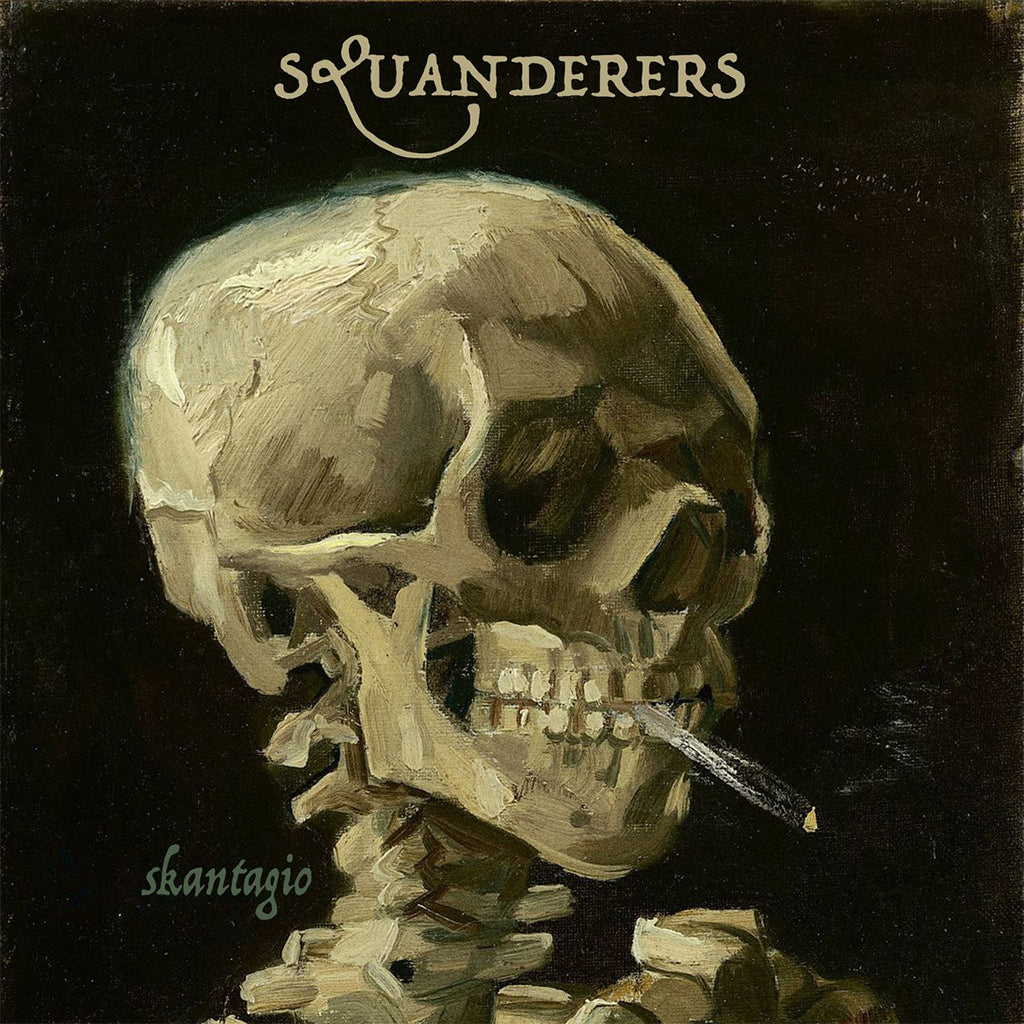 SQUANDERERS - Skantagio - LP - Clear Vinyl [AUG 22]