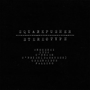 SQUAREPUSHER - Stereotype (Remastered) - 2LP - Vinyl [OCT 24]