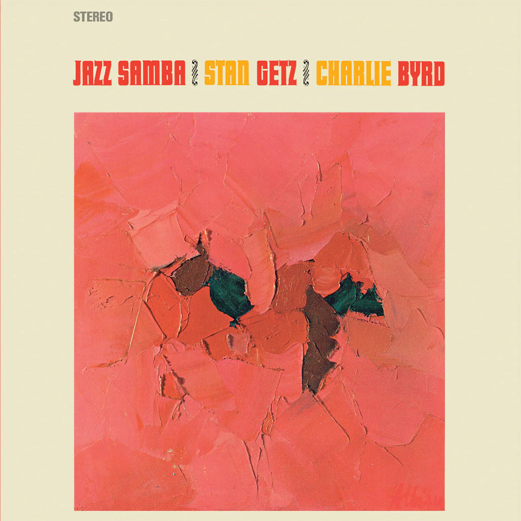 STAN GETZ & CHARLIE BYRD - Jazz Samba (Reissue w/ 2 Bonus tracks) - LP - 180g Vinyl [JUL 4]
