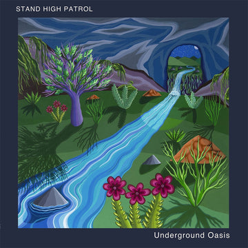 STAND HIGH PATROL - Underground Oasis - CD [OCT 31]