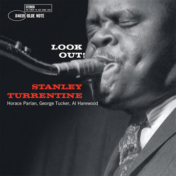 STANLEY TURRENTINE - Look Out! (Blue Note Classic Vinyl Series) - LP - 180g Vinyl