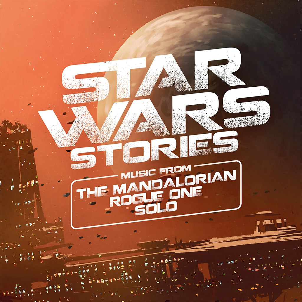VARIOUS - Star Wars Stories - Music From The Mandalorian, Rogue One, And Solo (2024 Repress) - 2LP - 180g 'Hyperspace' Coloured Vinyl [MAY 3]