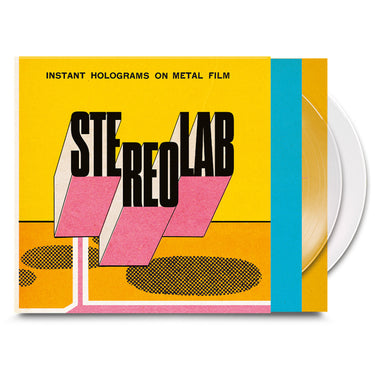STEREOLAB - Instant Holograms On Metal Film