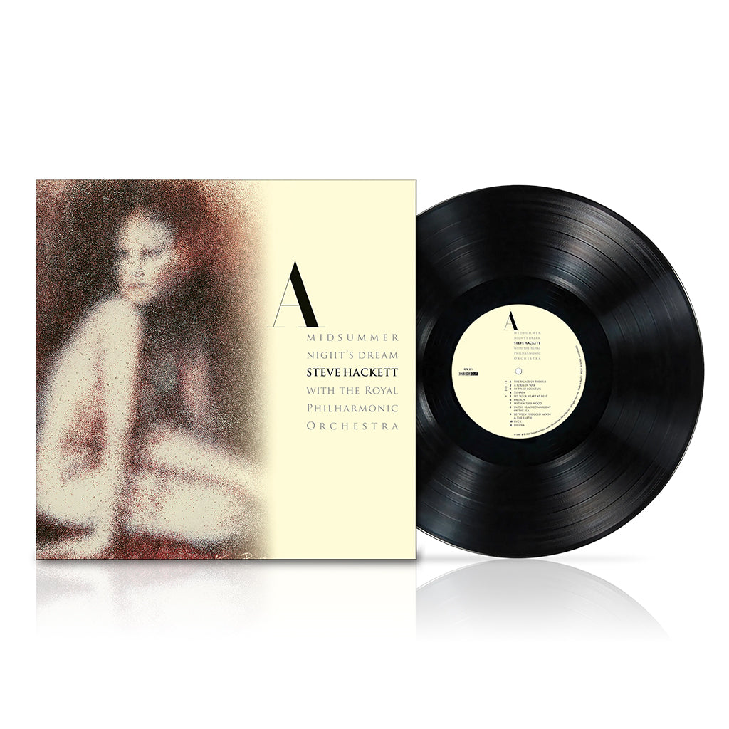 STEVE HACKETT WITH THE ROYAL PHILHARMONIC ORCHESTRA - A Midsummer Night’s Dream (Reissue) - LP - Gatefold 180g Vinyl [NOV 21]