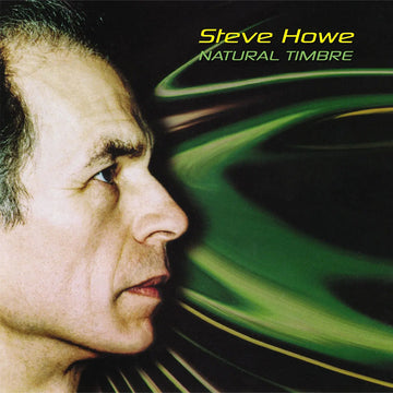 STEVE HOWE - Natural Timbre (Reissue) - 2LP - Translucent Green Vinyl [SEP 12]