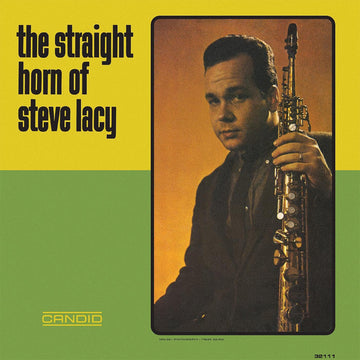 STEVE LACY - The Straight Horn Of Steve Lacy (2023 Candid Reissue) - LP - Vinyl [SEP 8]