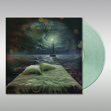 STILL CORNERS - Dream Talk (with Poster) - LP - Coke Bottle Green Vinyl