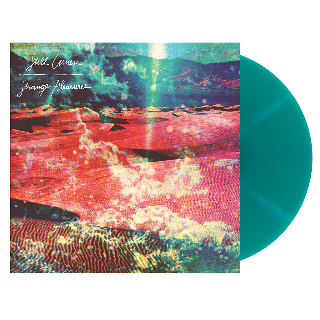 STILL CORNERS - Strange Pleasures (10th Anniversary Remastered Edition with Poster) - LP - Gatefold Transparent Green Vinyl