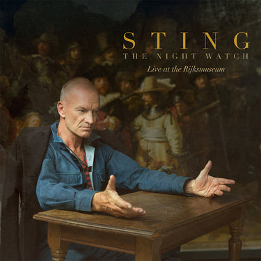 STING - The Night Watch Live at the Rijksmuseum - CD