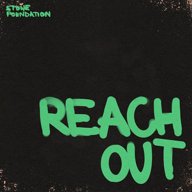STONE FOUNDATION - Reach Out - 7'' - Green Vinyl