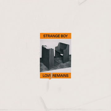 STRANGE BOY - Love Remains - LP - Vinyl