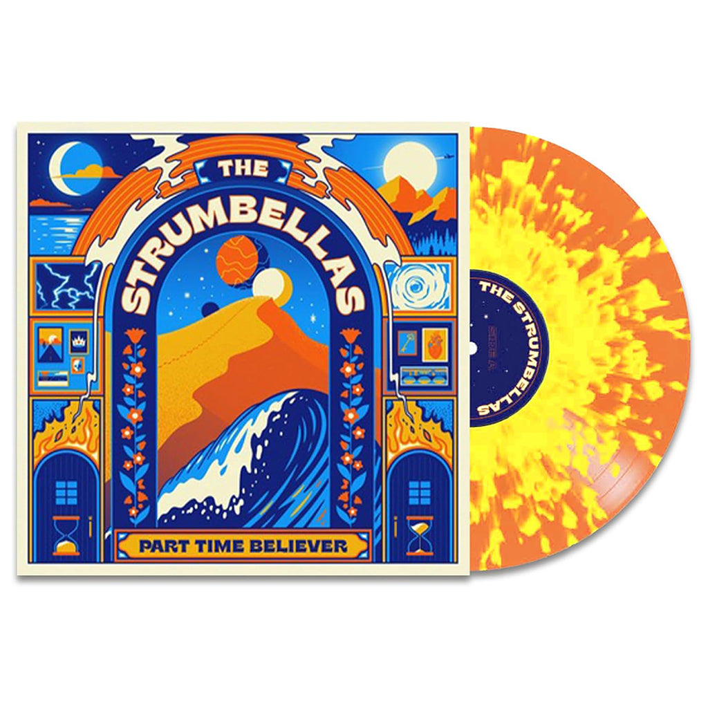 THE STRUMBELLAS - Part Time Believer - LP - Orange and Yellow Splatter Vinyl [OCT 25]