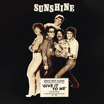 SUNSHINE - Give It To Me (Irish Soul, Disco & Boogie 1977-1983) - LP - Vinyl