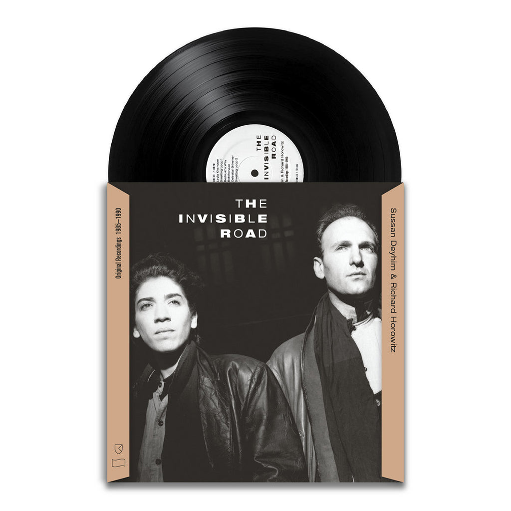 SUSSAN DEYHIM & RICHARD HOROWITZ - The Invisible Road: Original Recordings, 1985–1990 - LP - Vinyl