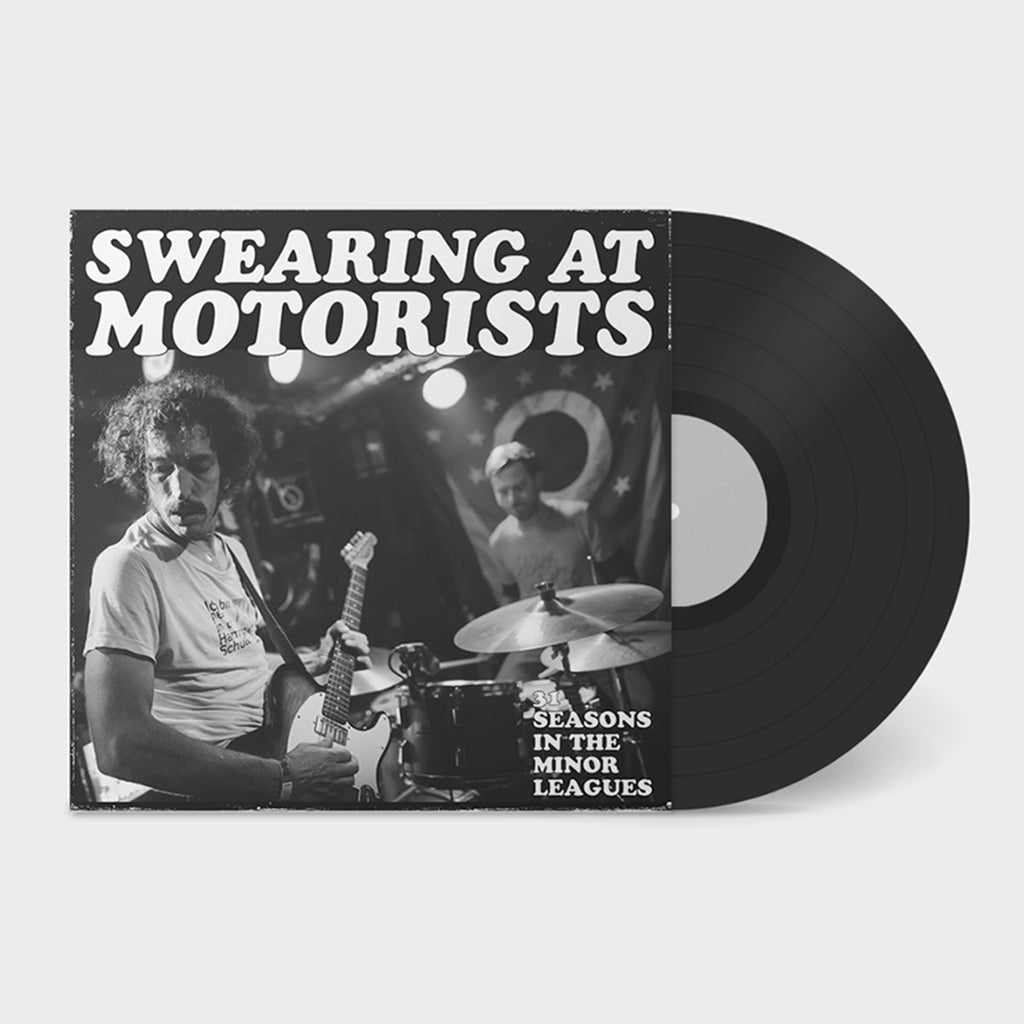 SWEARING AT MOTORISTS - 31 Seasons In The Minor Leagues - LP - Black Vinyl [NOV 14]
