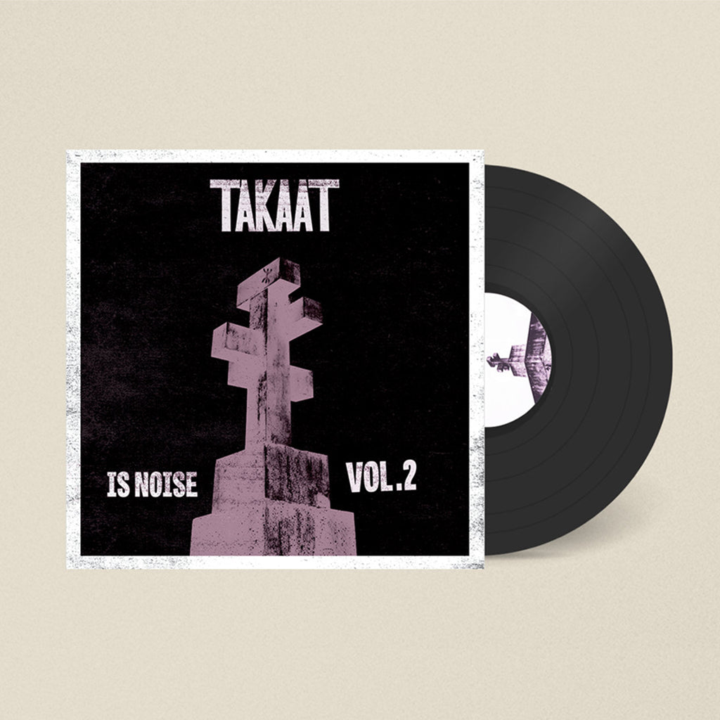 TAKAAT - Is Noise Vol. 2 - 10'' - Vinyl [SEP 26]