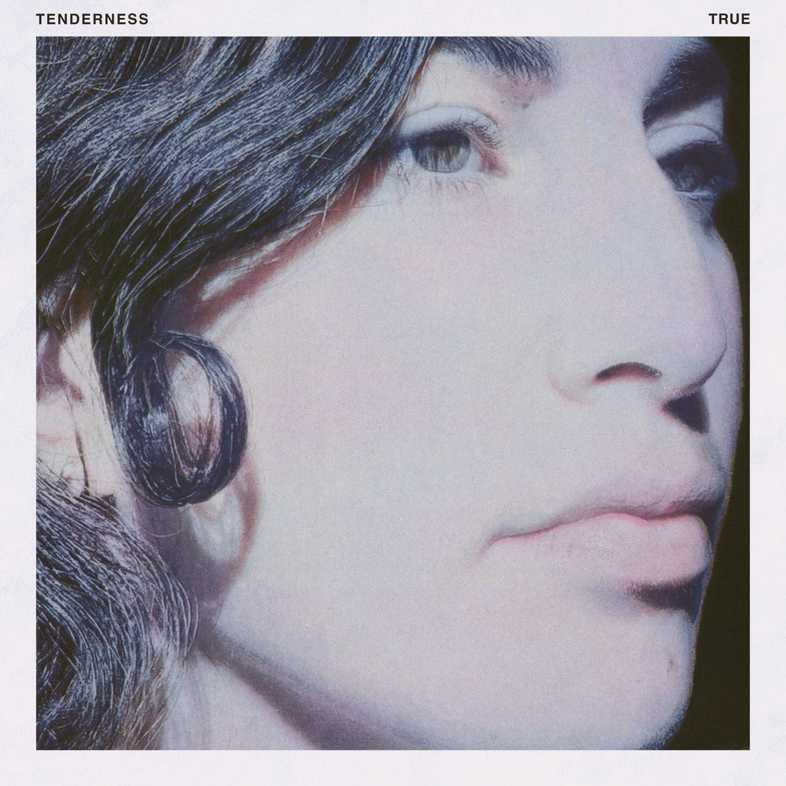TENDERNESS - True - LP - Black Vinyl [MAR 13]