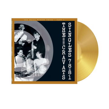 THE CRAVATS - The Small Wonder Years Pt 1 (The Singles) - LP - Gold Vinyl [FEB 6]