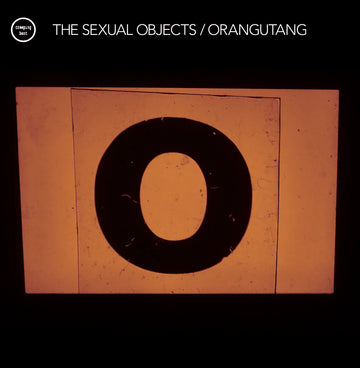 THE SEXUAL OBJECTS - Orangutang - LP - Black Vinyl [OCT 3]