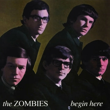 THE ZOMBIES - Begin Here (Mono) - LP - 180g Vinyl