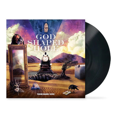 THOSE DAMN CROWS - God Shaped Hole - LP - Black Vinyl [APR 11]