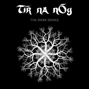 TÍR NA NÓG - The Dark Trance - LP - Vinyl [JUL 26]