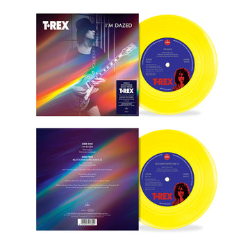 T. REX - I'm Dazed b/w Billy Super Duper (Take 2) - 7'' - Cosmic Yellow Vinyl [NOV 7]