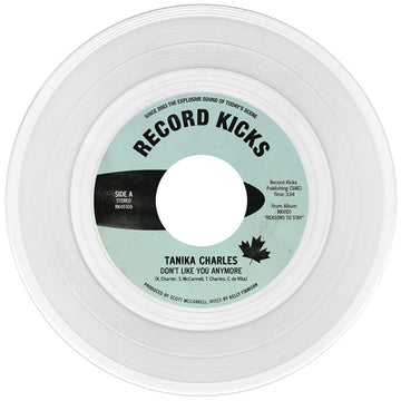TANIKA CHARLES - Don't Like You Anymore b/w Here When You're Ready - 7'' - Clear Vinyl