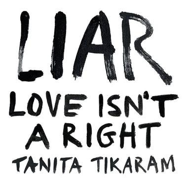 TANITA TIKARAM - LIAR (Love Isn't A Right) - CD