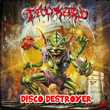 TANKARD - Disco Destroyer (2024 Remaster) - LP - 180g Alien Slime (Glow In the Dark) Vinyl [OCT 18]
