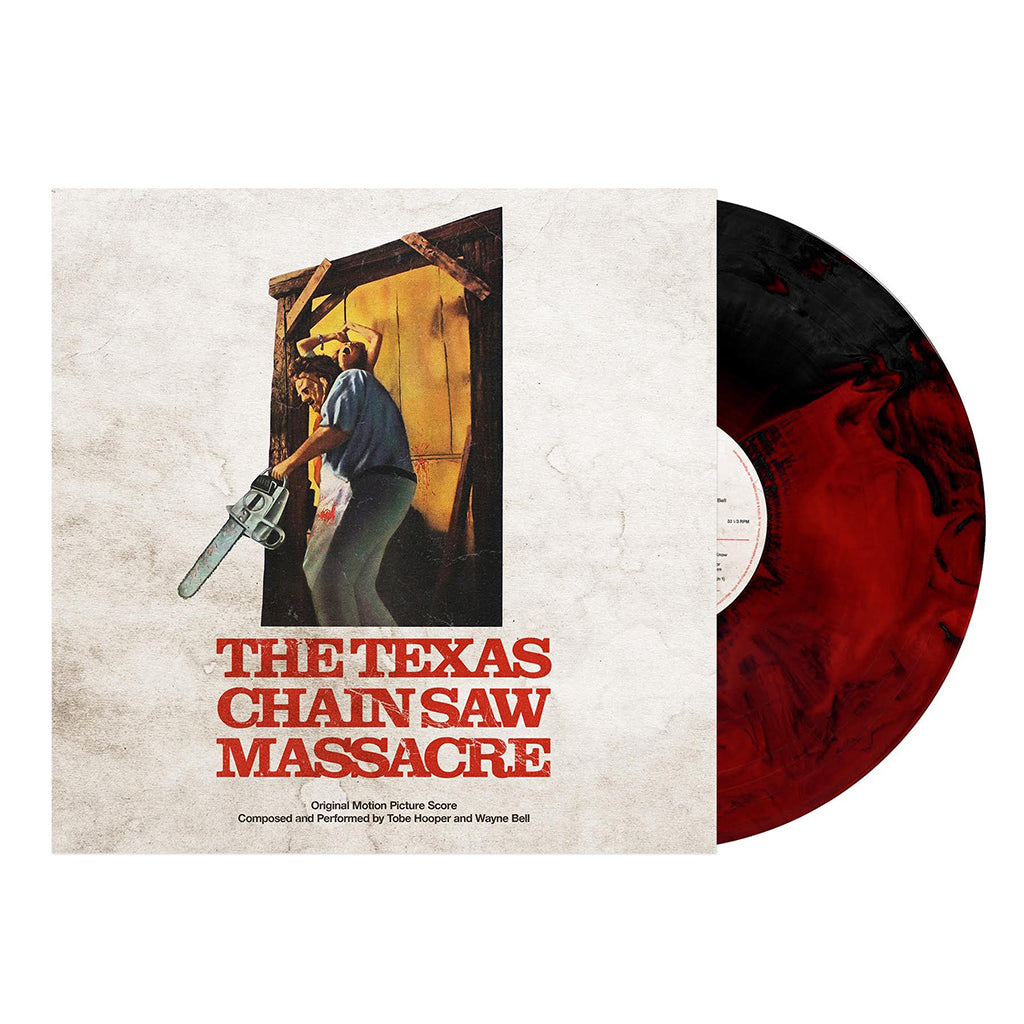 TOBE HOOPER & WAYNE BELL - The Texas Chain Saw Massacre [Original Motion Picture Score] - LP - Blood Red / Black Hand Pour Coloured Vinyl [MAR 21]